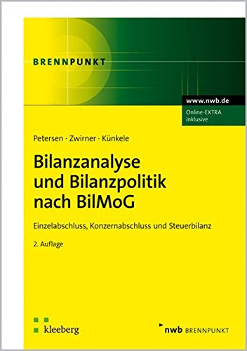 9783482599224: Bilanzanalyse und Bilanzpolitik nach BilMoG: Einzelabschluss, Konzernabschluss und Steuerbilanz.