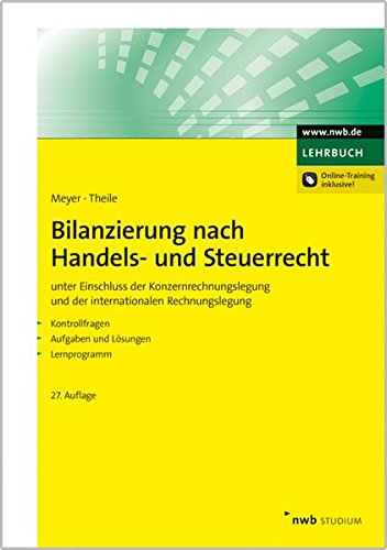 Stock image for Bilanzierung nach Handels- und Steuerrecht. Unter Einschluss der Konzernrechnungslegung und der internationalen Rechnungslegung : Kontrollfragen, Aufgaben und Lsungen, Lernprogramm. for sale by Antiquariat Bookfarm