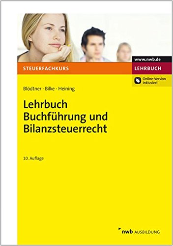 Stock image for Lehrbuch Buchfhrung und Bilanzsteuerrecht for sale by Buchpark