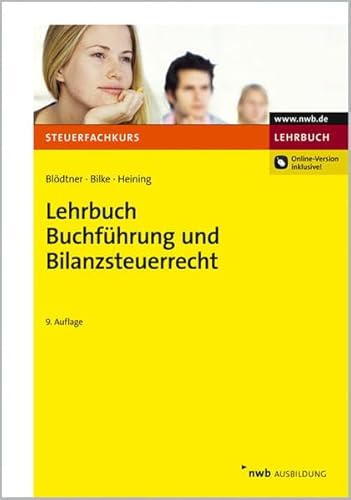 Stock image for Lehrbuch Buchfhrung und Bilanzsteuerrecht for sale by medimops