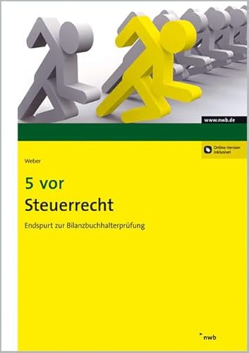 5 vor Steuerrecht (9783482635519) by Martin Weber