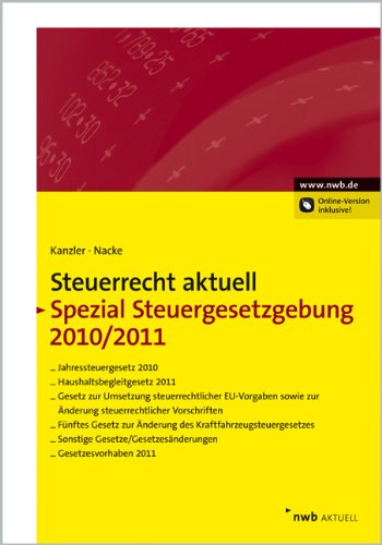 Beispielbild fr Steuerrecht aktuell Spezial Steuergesetzgebung 2010/2011 zum Verkauf von medimops