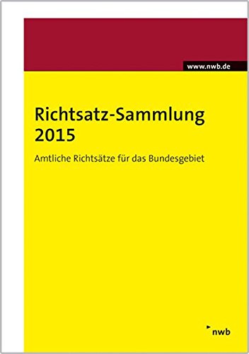 Stock image for Richtsatz-Sammlung 2015: Pauschbetrge fr unentgeltliche Wertabgaben. for sale by medimops