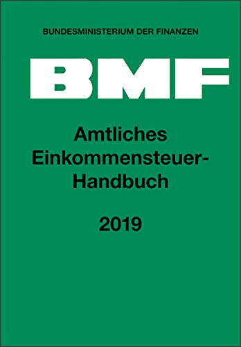 Beispielbild fr Amtliches Einkommensteuer-Handbuch 2019 zum Verkauf von medimops