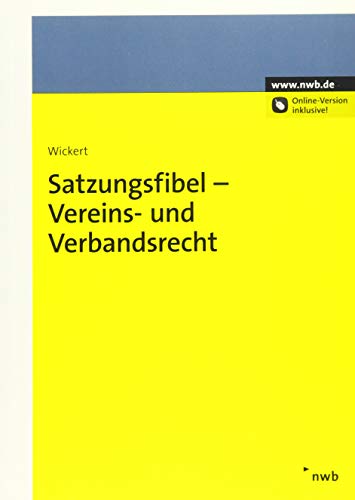 9783482650512: Satzungsfibel - Vereins- und Verbandsrecht