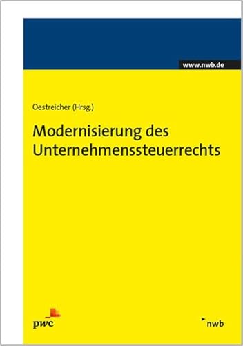 Beispielbild fr Modernisierung des Unternehmenssteuerrechts zum Verkauf von medimops