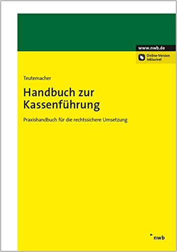 9783482653117: Handbuch zur Kassenfhrung: Praxishandbuch fr die rechtssichere Umsetzung