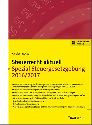 Beispielbild fr Steuerrecht aktuell Spezial Steuergesetzgebung 2016/2017 zum Verkauf von Buchpark