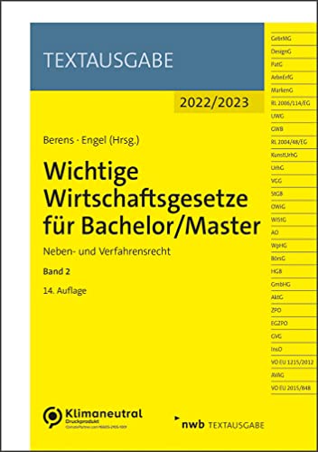 Stock image for Wichtige Wirtschaftsgesetze fr Bachelor/Master, Band 2: Neben- und Verfahrensrecht (Textausgabe) for sale by medimops