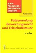 Beispielbild fr Fallsammlung Bewertungsrecht und Erbschaftsteuer zum Verkauf von medimops