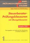 Beispielbild fr Steuerberater-Prfungsklausuren 2000. Mit bungsklausuren zum Verkauf von medimops