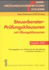 Stock image for Steuerberater-Prfungsklausuren 2000. Mit bungsklausuren for sale by medimops