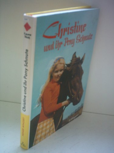 Beispielbild fr Christine und ihr Pony Schnute zum Verkauf von Versandantiquariat Felix Mcke