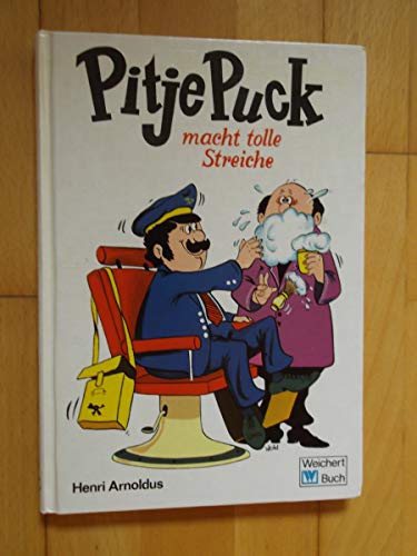 Imagen de archivo de Pitje Puck macht tolle Streiche. a la venta por Worpsweder Antiquariat