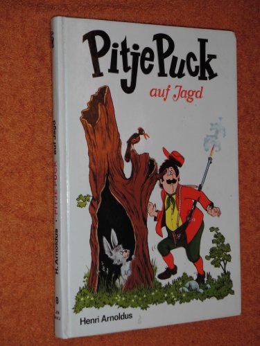 Stock image for Pitje Puck auf Jagd for sale by medimops