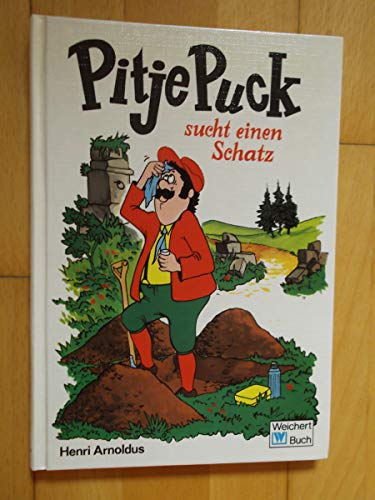 Imagen de archivo de Pitje Puck sucht einen Schatz (Band 11) a la venta por 3 Mile Island