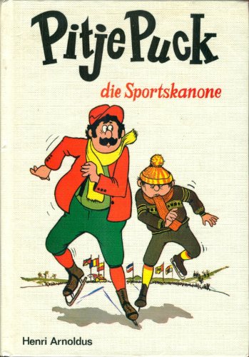 9783483011121: Pitje Puck die Sportskanone