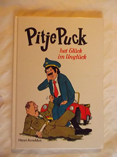 Imagen de archivo de Pitje Puck hat Glck im Unglck a la venta por medimops