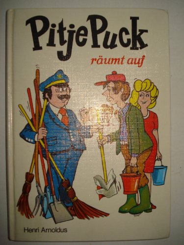 9783483011176: Pitje Puck rumt auf, Bd 17