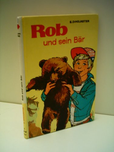 9783483011374: Rob und sein Br