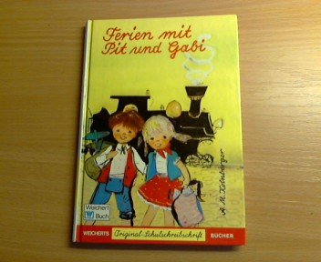 Beispielbild fr Ferien mit Pit und Gabi. Schreibschrift zum Verkauf von Antiquariat Armebooks