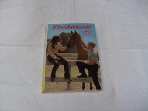 Beispielbild fr Pferdefreunde unter sich zum Verkauf von Antiquariat Armebooks