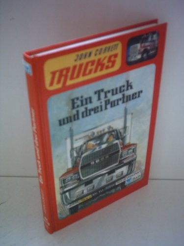 Beispielbild fr Ein Truck und drei Partner zum Verkauf von Bernhard Kiewel Rare Books