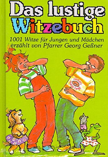Imagen de archivo de Das lustige Witzebuch. 1001 Witze fr Jungen und Mdchen a la venta por medimops