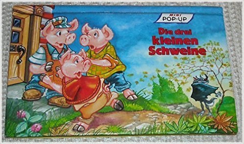 Stock image for Die drei kleinen Schweine (Pop-up-Buch). for sale by Abrahamschacht-Antiquariat Schmidt