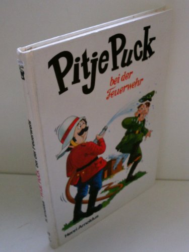 9783483111210: Pitje Puck bei der Feuerwehr