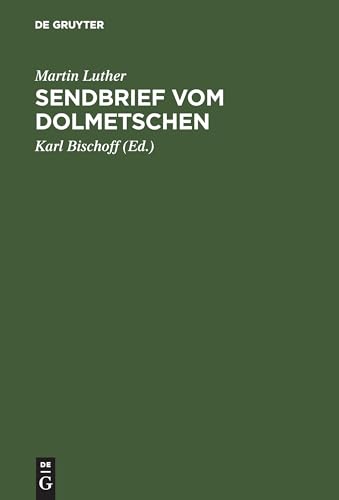 Sendbrief vom Dolmetschen (German Edition) (9783484100527) by Bischoff, Karl