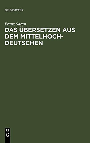 Imagen de archivo de Das bersetzen Aus Dem Mittelhochdeutschen a la venta por crealivres