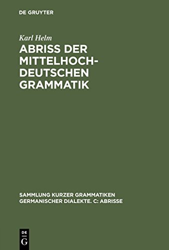 Stock image for ABRISS DER MITTELHOCHDEUTSCHEN GRAMMATIK for sale by German Book Center N.A. Inc.