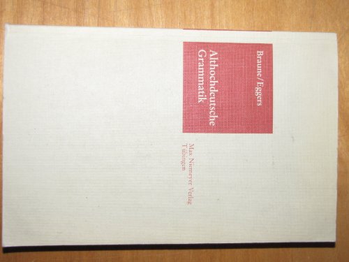 9783484102187: Althochdeutsche Grammatik. 14. Auflage bearbeitet von Hans Eggers.