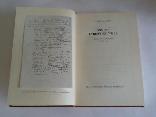 9783484102545: Arnims lyrisches Werk. Register der Handschriften und Drucke. (=Freies Deutsches Hochstift. Reihe der Schriften, Band 23).