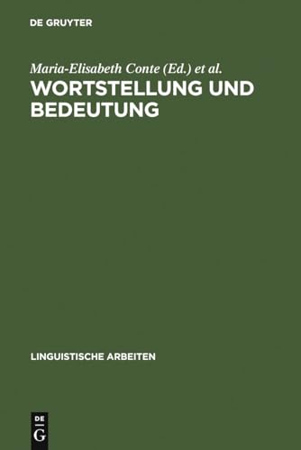 9783484103030: Wortstellung und Bedeutung: Akten des 12. Linguistischen Kolloquiums, Pavia 1977, Bd. 1: 61 (Linguistische Arbeiten)