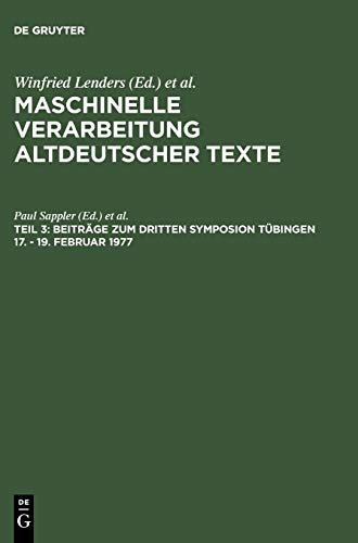 9783484103498: Beitrge zum dritten Symposion Tbingen 17. - 19. Februar 1977 (German Edition)