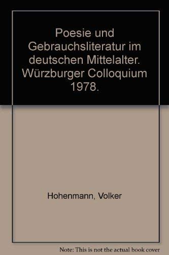 Beispielbild fr Poesie und Gebrauchsliteratur im deutschen Mittelalter. Wrzburger Colloquium 1978 zum Verkauf von Bernhard Kiewel Rare Books