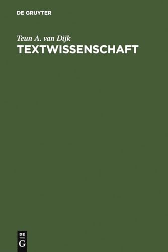 Textwissenschaft: Eine interdisziplinÃ¤re EinfÃ¼hrung (German Edition) (9783484104167) by Dijk