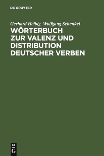 9783484104563: Wrterbuch zur Valenz und Distribution deutscher Verben (German Edition)