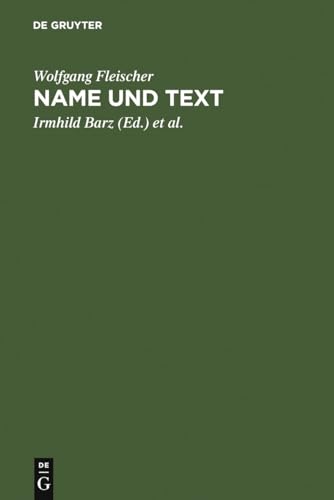 Stock image for Name und Text: ausgewhlte Studien zur Onomastik und Stilistik (German Edition) for sale by California Books