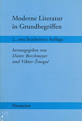 9783484106871: Moderne Literatur in Grundbegriffen