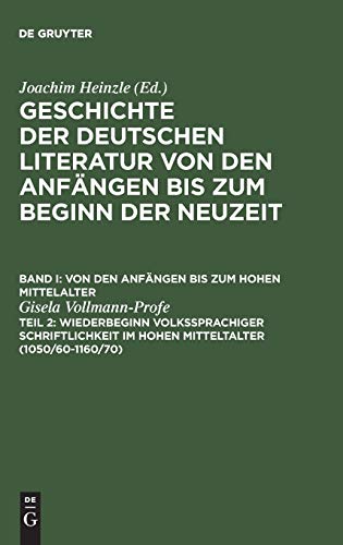 Beispielbild fr Wiederbeginn volkssprachiger Schriftlichkeit im hohen Mittelalter : (1050/60-1160/70) zum Verkauf von Buchpark