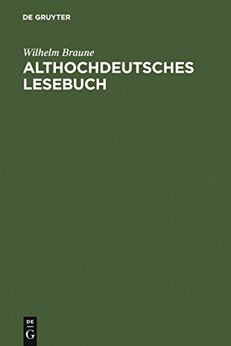 Stock image for Althochdeutsches Lesebuch: Zusammengestellt und mit Wrterbuch versehen for sale by medimops