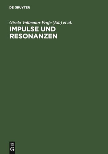 Stock image for Impulse Und Resonanzen: Tübinger Mediävistische Beiträge Zum 80. Geburtstag Von Walter Haug (German Edition) for sale by austin books and more