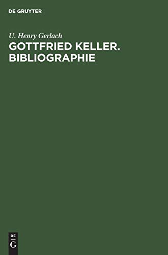 9783484108493: Gottfried Keller. Bibliographie