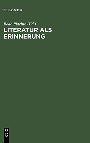 Beispielbild fr Literatur als Erinnerung (German Edition) zum Verkauf von Jasmin Berger