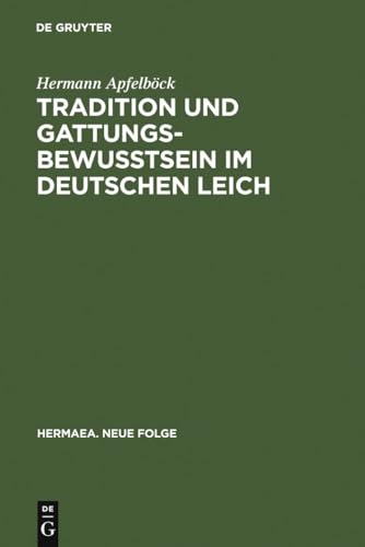 Imagen de archivo de Tradition und Gattungsbewu tsein im deutschen Leich a la venta por Ria Christie Collections