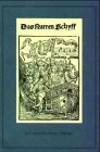 Das Narrenschiff. Nach der Erstausgabe ( Basel 1494 ) mit den Zusätzen der Ausgaben von 1495 und ...