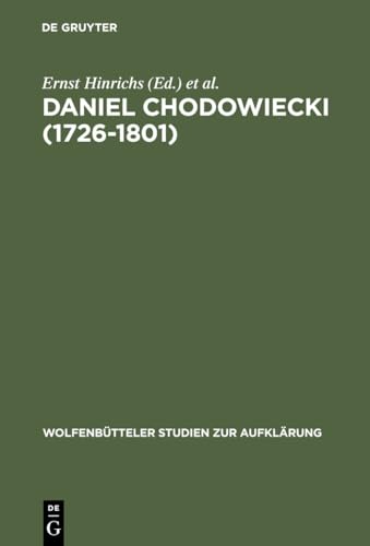 Stock image for Daniel Chodowiecki (1726-1801): Kupferstecher, Illustrator, Kaufmann for sale by Revaluation Books